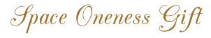 space Oneness Gift